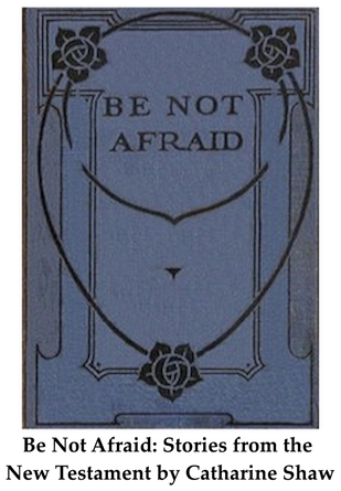 Be Not Afraid