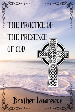 The Practice of the Presence of God