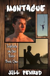 Montague cover. Images of a young man, a man on a dock at sunset, and a man jumping off a rope